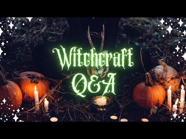 Witchcraft Q&A - Boggarts, Converting Faiths and More… Ep 66