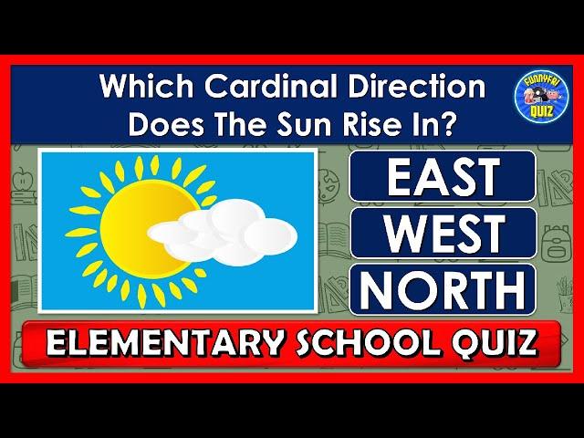 "ELEMENTARY SCHOOL" QUIZ! | TRIVIA/QUESTIONS/CHALLENGE