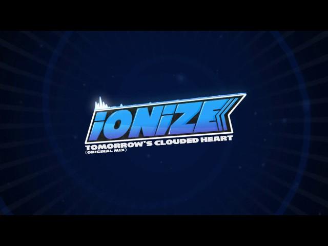 iONiZE - Tomorrow's Clouded Heart [Meltrance] *FREE DOWNLOAD*