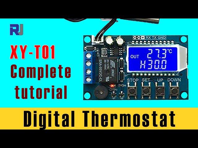 How to use  XY-T01 Digital Thermostat Module - Robojax