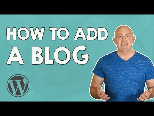 Add a Blog to Existing WordPress Website | Create a Blog for Business or eCommerce Store WordPress