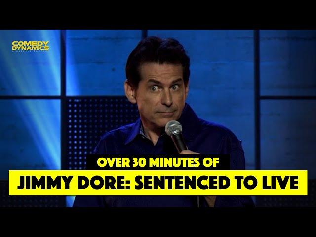 Over 30 Minutes of Jimmy Dore: Sentenced to Live