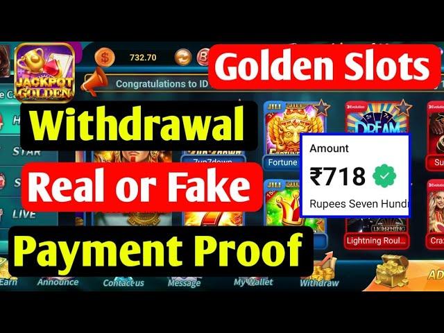 Golden slots app withdrawal | Payment proof | Real or fake