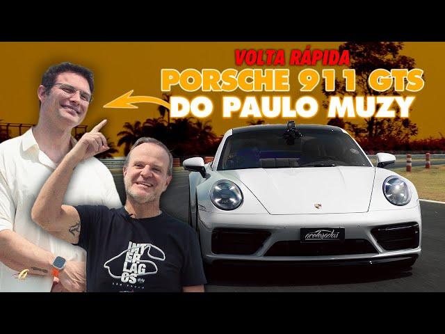 PORSCHE 911 DO PAULO MUZY NA VOLTA RÁPIDA! Rubinho acelera o GTS de 480 cv e dá dicas de pilotagem!