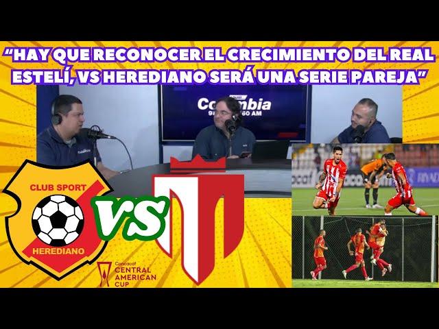 Prensa tica habla de la semifinal Herediano vs Real Estelí, "Vienen por otro grande de Costa Rica"