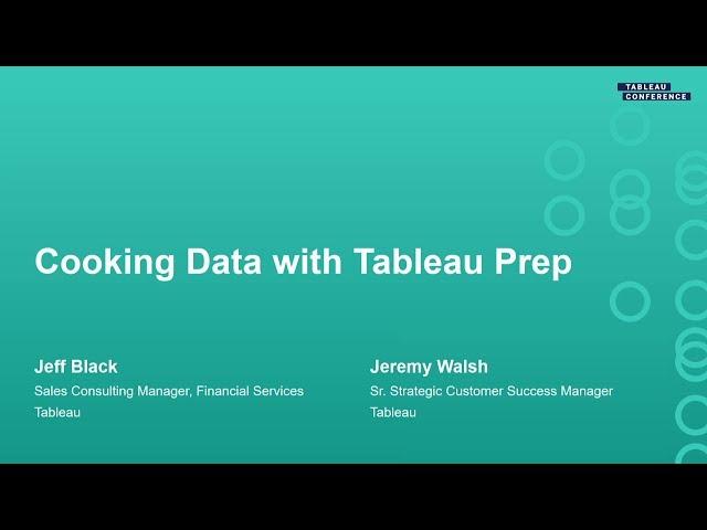 Cooking Data with Tableau Prep