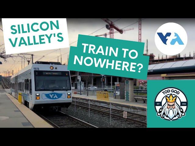 Silicon Valley's Train To Nowhere? (Episode 1  - VTA Light Rail)