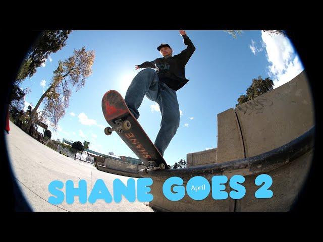 Shane Goes 2