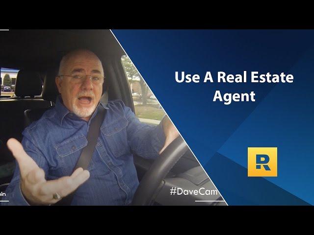 Use A Real Estate Agent!