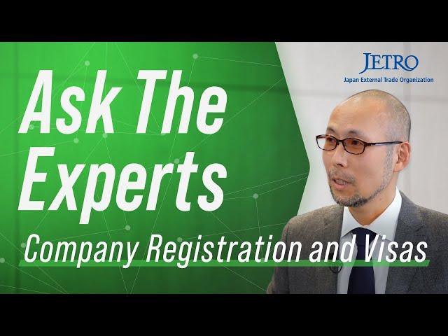 Ask The Experts | Company Registration and Visas