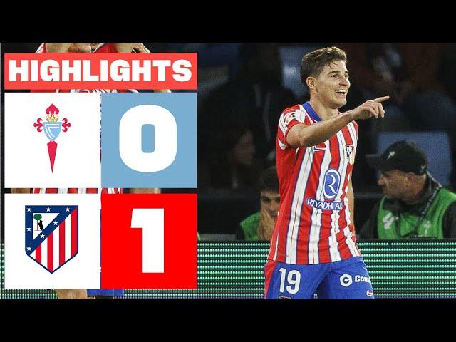 RC CELTA 0 - 1 ATLETICO MADRID | HIGHLIGHTS LALIGA EA SPORTS