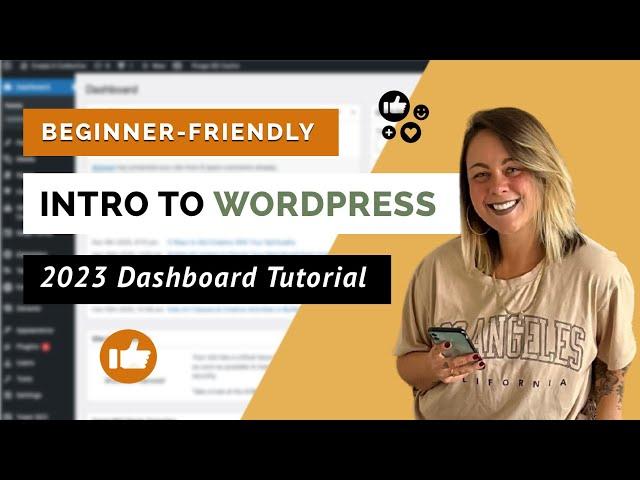 Introduction to the WordPress Dashboard: WP Admin Dashboard Tutorial