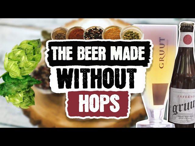 A Beer Made Without Hops!  Have You Heard of Gruit Beer?