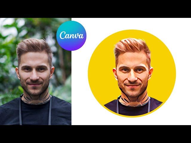 Canva Portrait Cartoon Photo Editing Tutorial