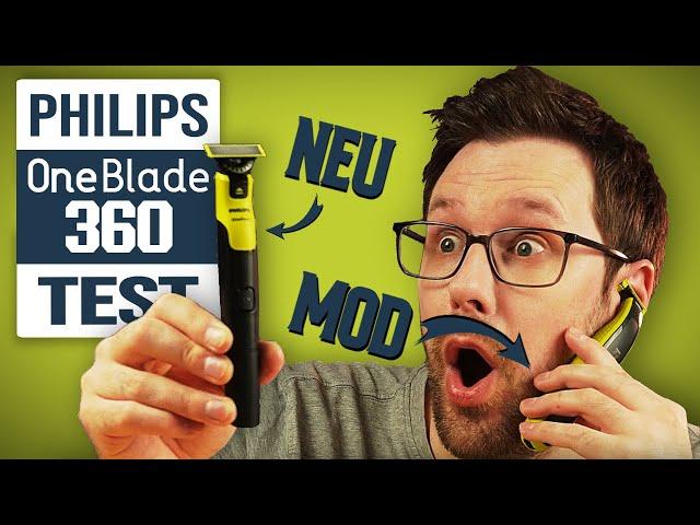 Philips OneBlade 360 Test ► Wie gut ist der NEUE 360…? Was ist ein MOD 360…? Und welcher ist besser?