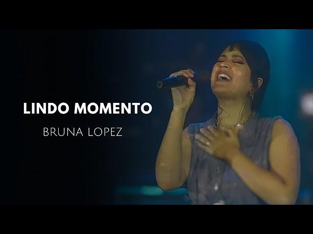 Lindo Momento - Bruna Lopez (ao vivo) - cover