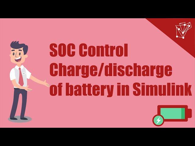 State Of Charge control of Lithium-ion battery in MATLAB/Simulink!