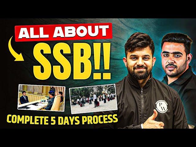 All About SSB | 5 Day SSB Interview Process with Full Explanation | Complete SSB Interview Procedure