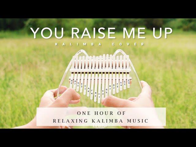 【1 HOUR】You Raise Me Up Relaxing Kalimba Cover for Sleeping, Studying & Working