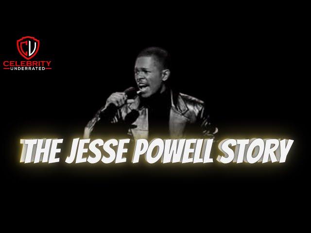 Celebrity Underrated - The Jesse Powell Story