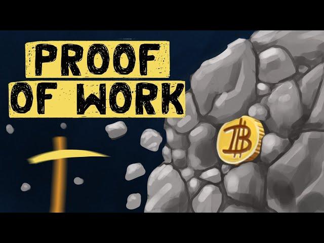 What is Proof of Work? (Cryptocurrency Explanation)