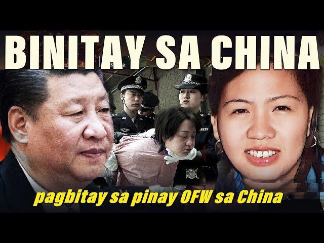 Pinay OFW brutal na binitay sa bansang China | Sally Ordinario Villanueva Case