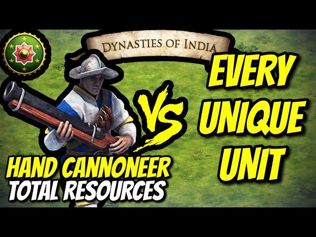 HAND CANNONEER (Hindustanis) vs EVERY UNIQUE UNIT (Total Resources) | AoE II: DE