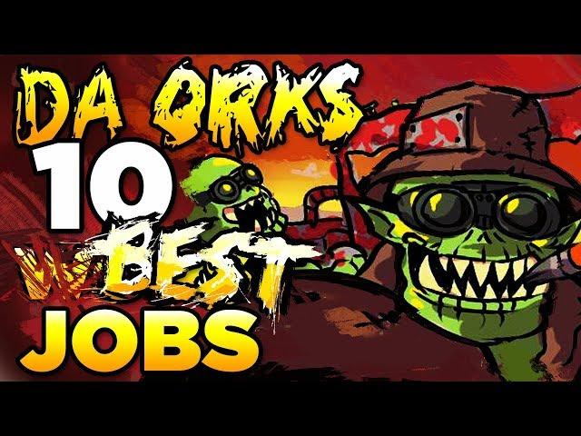 THE ORK'S 10 BEST/WORST JOBS | WARHAMMER 40,000 Lore / History