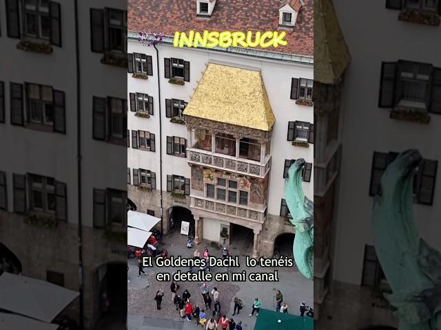 El GOLDENES DACHL o Tejadillo Dorado de INNSBRUCK #shorts