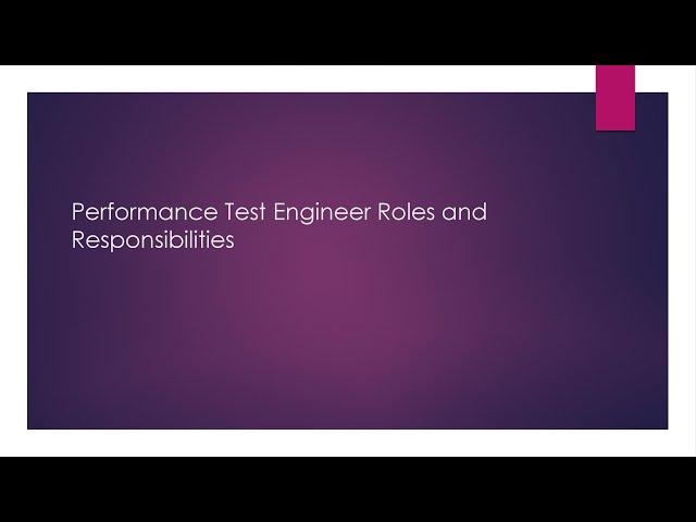 Performance Test Engineer Roles and Responsibilities #jmeter #performance
