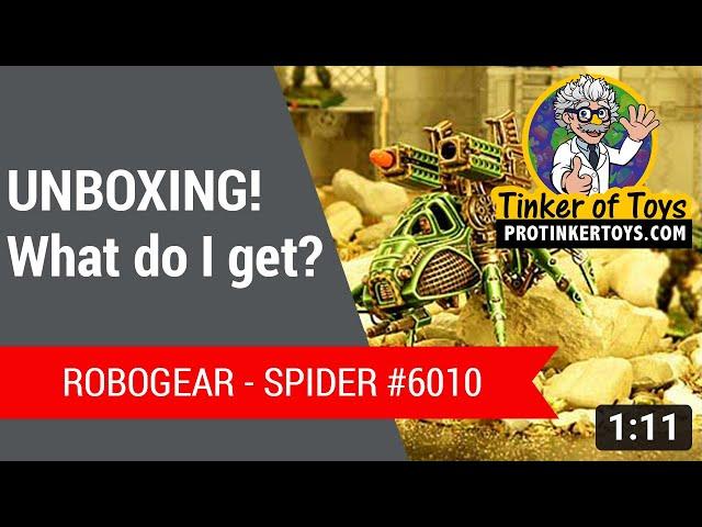 Unboxing - Spider – #6010 Robogear