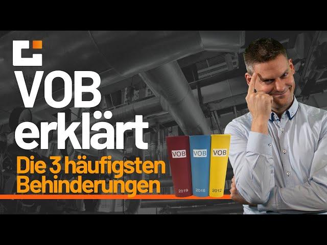 VOB erklärt: Die 3 häufigsten Behinderungen