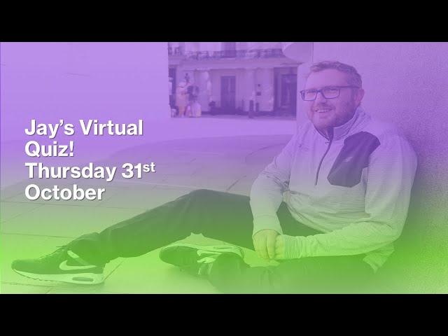 Virtual Pub Quiz, Live! Thursday 31st October