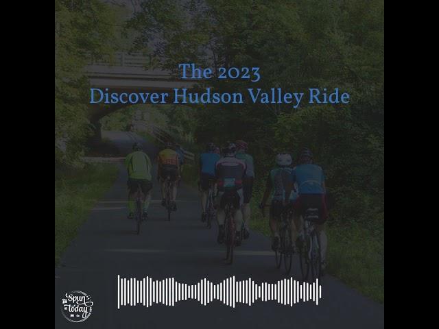 The 2023 Discover Hudson Valley Ride - Bike New York
