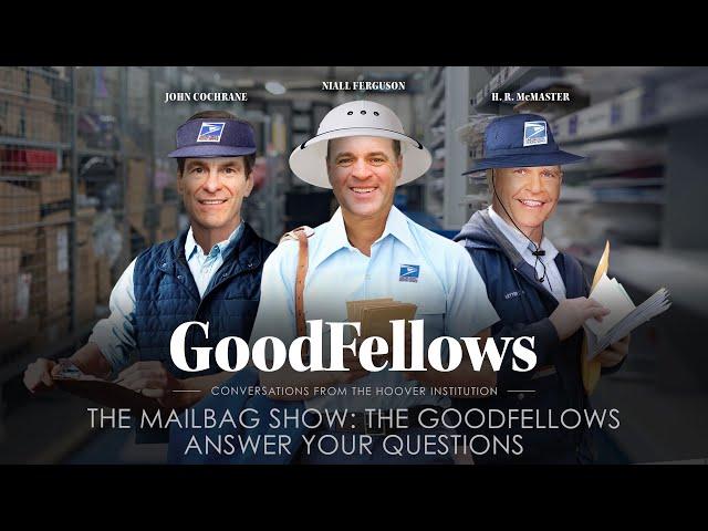 The Mailbag Show: The GoodFellows Answer Your Questions