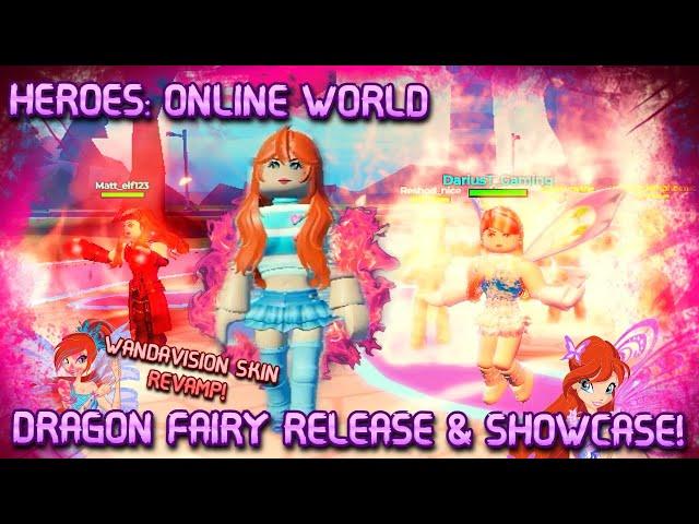 DRAGON FAIRY RELEASE & SHOWCASE | WANDAVISION SKIN REVAMP | HEROES ONLINE WORLD!!