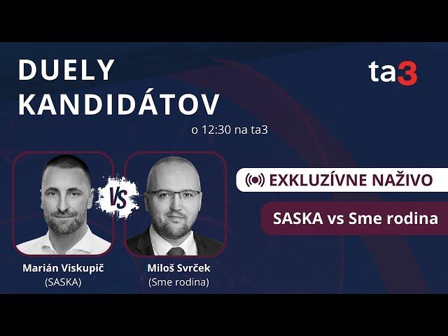 Duely kandidátov: Marián Viskupič (SASKA) vs Miloš Svrček (Sme rodina)