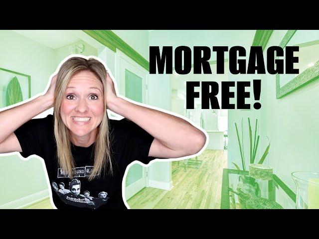 We paid off our house! MORTGAGE FREE AT 40 YEARS OLD!