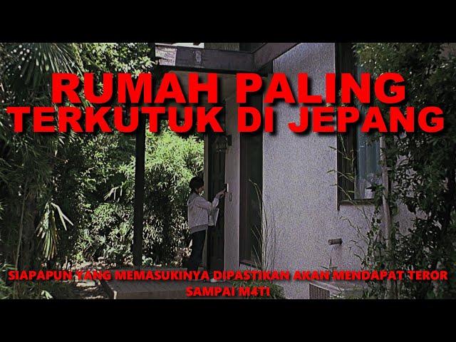 JANGAN BERANI-BERANI MEMASUKI RUMAH TERKUTUK INI !!