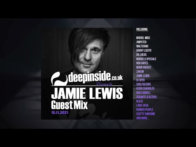 JAMIE LEWIS is on DEEPINSIDE (Exclusive Guest Mix)