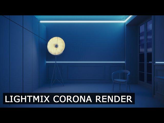 Light Mix Corona Render & 3Ds Max | Tutorial - Architectural Visualisation