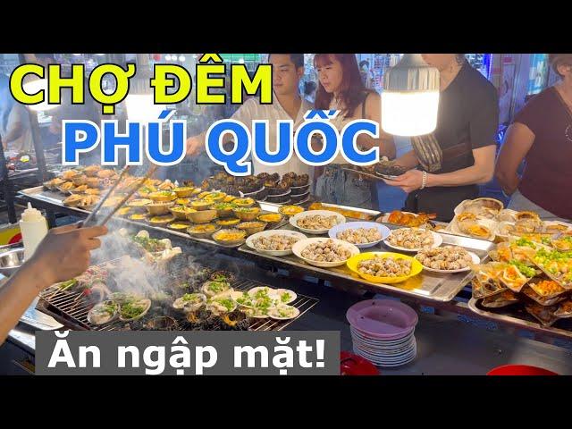 ĐỒ ĂN NGẬP MẶT Ở CHỢ ĐÊM PHÚ QUỐC & LẦN ĐẦU ĂN THỬ ĐẶC SẢN BÚN QUẬY KIẾN-XÂY NỔI TIẾNG