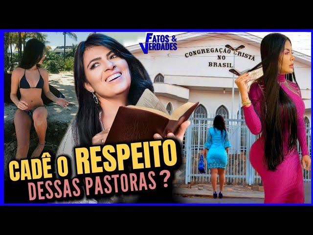 PASTORAS PERDERAM O RESPEITO | FERNANDA BRUM DESABAFA