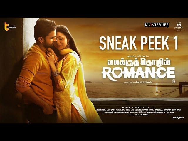 Emakku Thozhil Romance - Sneak Peek | Ashok Selvan | Avantika Mishra | Nivas K Prasanna