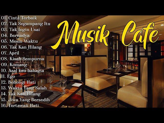 Lagu Akustik Cafe Santai 2023 - Akustik Lagu Indonesia - Musik Cafe Enak Didengar Buat Santai