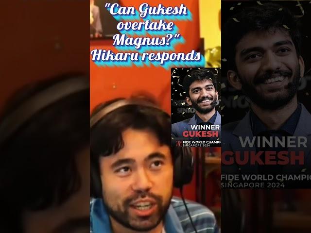 Can Gukesh Overtake Magnus??? Hikaru Reacts !!!