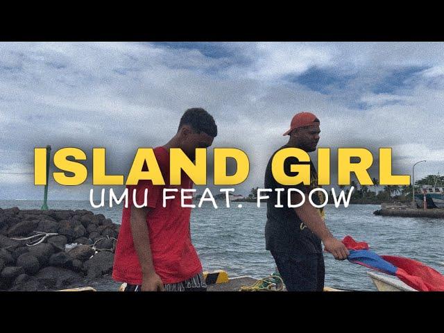 Umu Bourne - Island Girl (Official Music Video) ft. Fidow