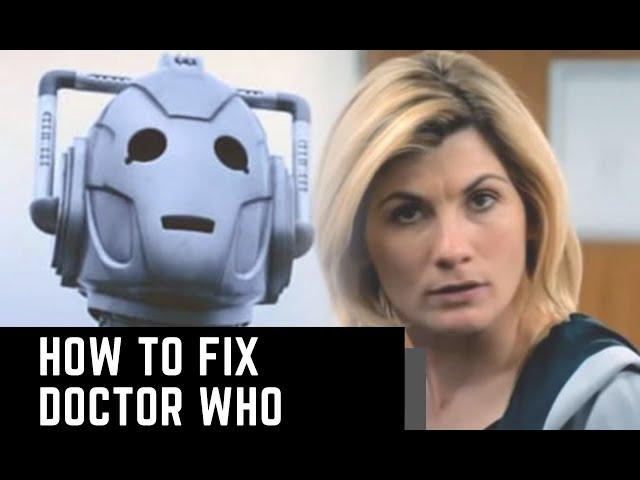 How To Fix Doctor Who | Video Essay