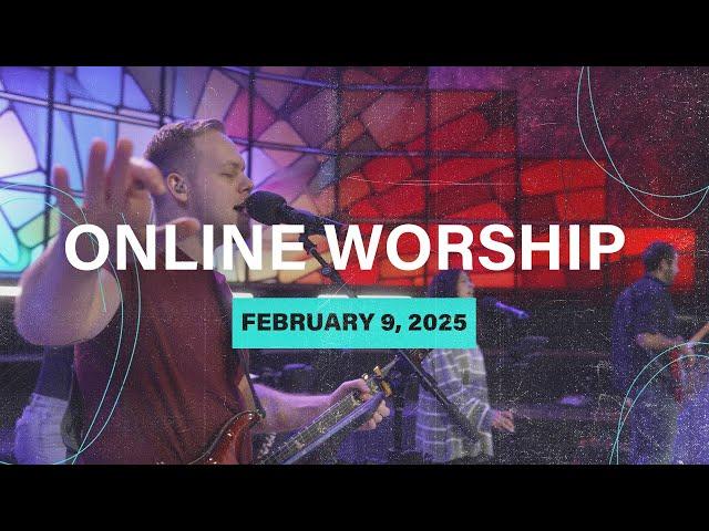Online Worship February 9, 2025