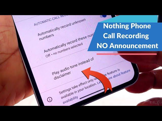 Nothing Phone Call Recording New Feature | Nothing Phone Call Recording without announcement